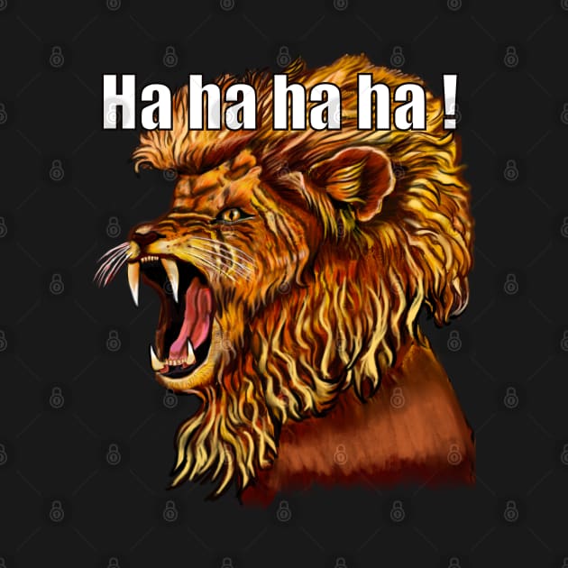 Funny Lion laughing out loud - cute funny roaring lion having a hearty laugh ha ha ha ha. The conquering lion by Artonmytee