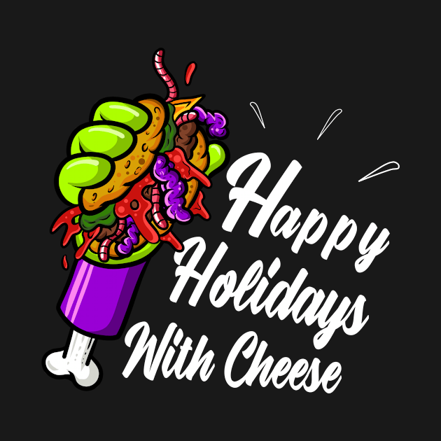 Happy Holidays with Cheese - Lover Gift Christmas Cheeseburger by IN-Style