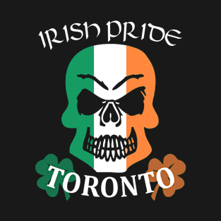 Saint Patrick's Day Toronto Irish American Shamrock Skull Pride T-Shirt