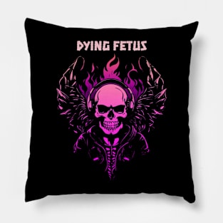 dying fetus Pillow