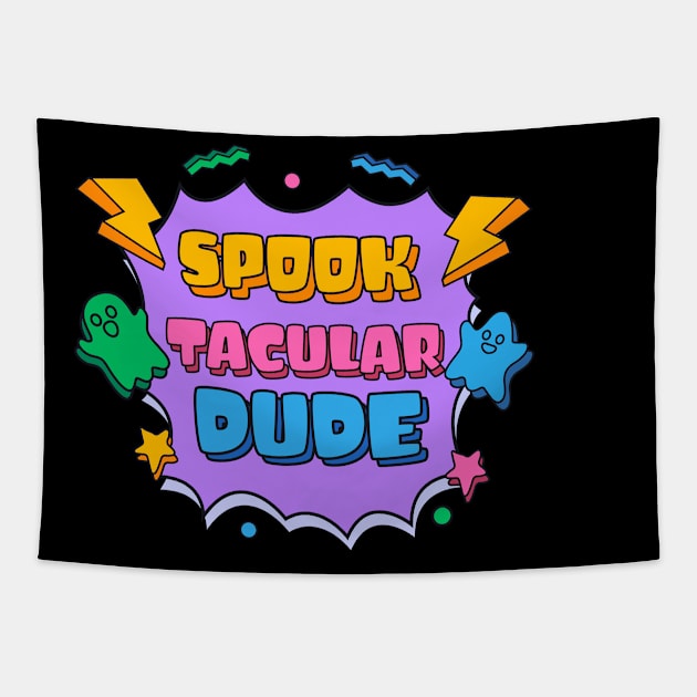 Spooktacular Dude Tapestry by JabsCreative