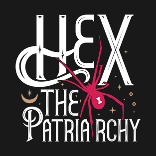 Hex the Patriarchy white T-Shirt