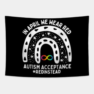 In April We Wear Red Autism Awareness Acceptance Red Instead Tapestry