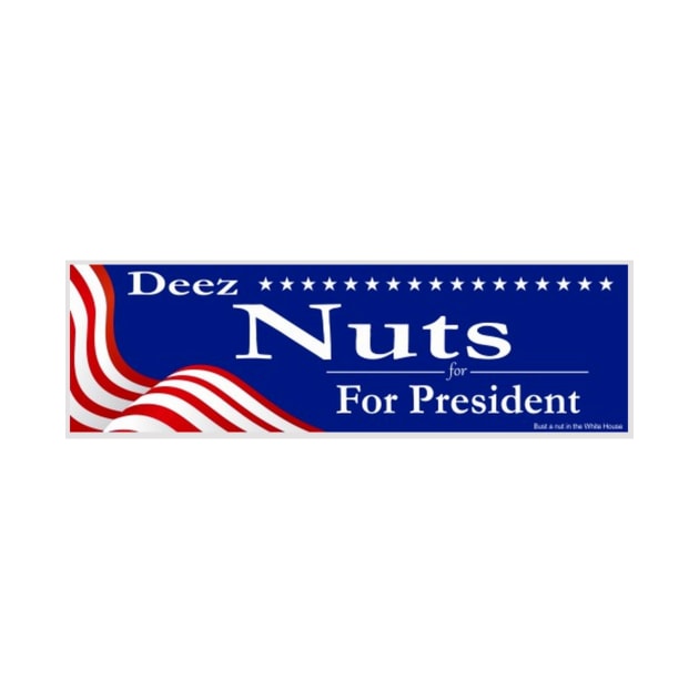 Vote Deez Nuts 2016 by milkytees