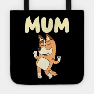 Best mum ever Tote