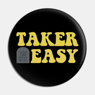 Taker Easy Gold Pin