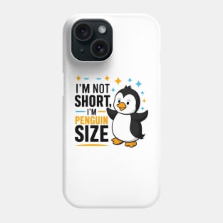 Stand Tall, Penguin Style: Embrace Your Height Phone Case