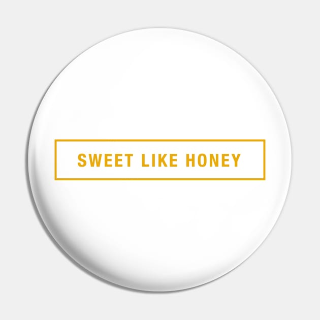 Sweet Like Honey Sticker Pin by aterkaderk