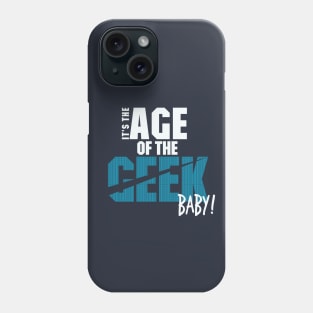 Age of the Geek Phone Case