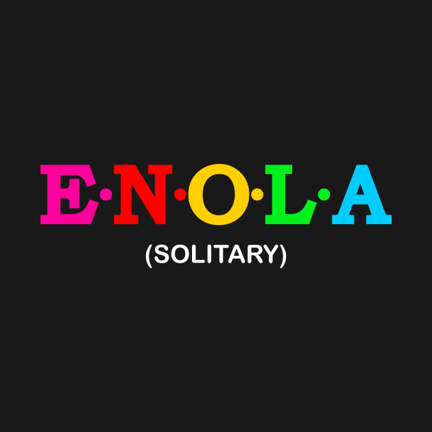 Enola  - Solitary. by Koolstudio