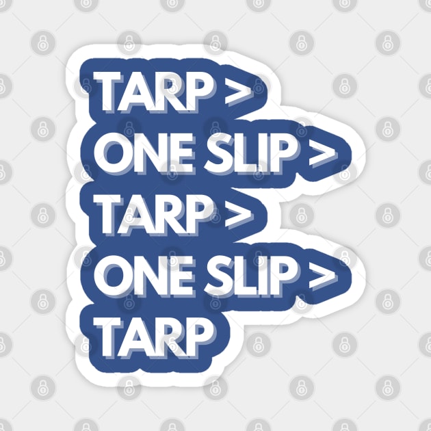 GSBG Tarp > One Slip Magnet by GypsyBluegrassDesigns