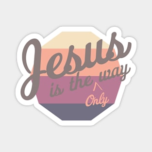 Jesus is the way Magnet