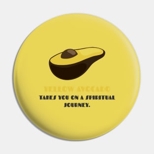 Yellow Avocado: Spiritual Journey Pin