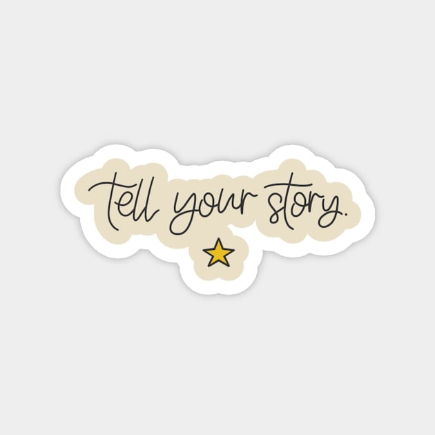 Hamilton - Tell Your Story Magnet by cheekymare