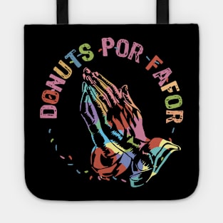 Donuts Por Favor Kids Funny colorful sprinkles donuts lovers Tote