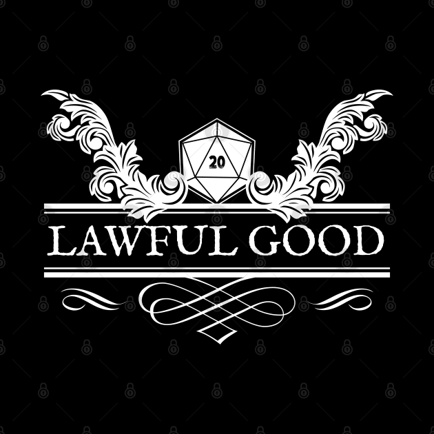 Lawful Good RPG Alignment for Gamers by Shadowisper