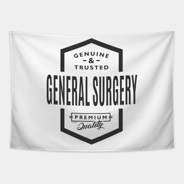 Are you a General Surgery ? This shirt is for you! Tapestry by C_ceconello