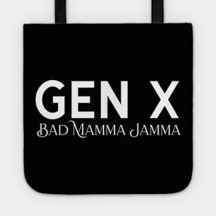 Bad Mamma Jamma Tote