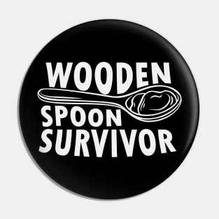 Cute Wooden Spoon Survivor Pin