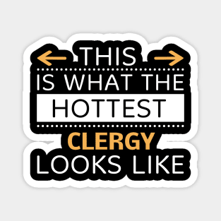 Clergy Looks Like Creative Job Typography Design Magnet