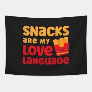 Snacks are my love language Tapestry