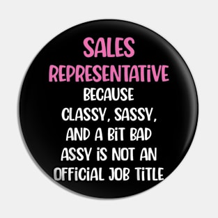 Sales Representative, Female Sales Representative Pin