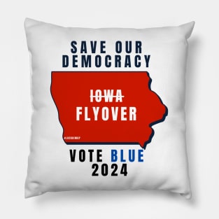 Save Our Democracy... Vote Blue 2024 Pillow