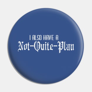 Winter's Plan Pin