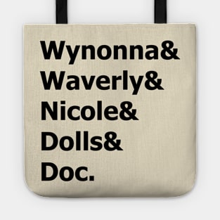 Wynonna Earp - Wynonna & Waverly & Nicole & Dolls & Doc. Tote