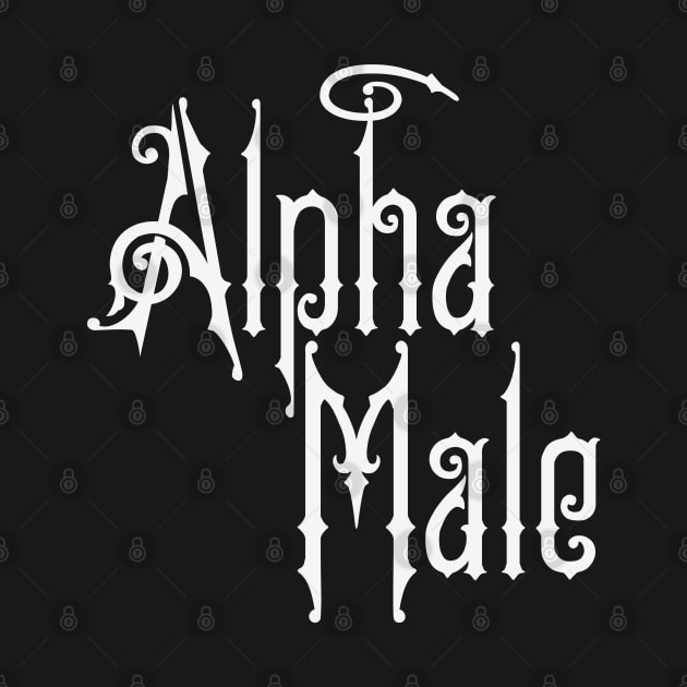 Alpha Male by CTShirts