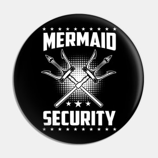 Mermaid Security Funny Halloween Gift for Dad Trident Pin