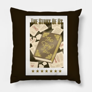 THE STORY OF US CARD 2 Pillow