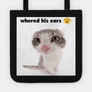 whered his ears Tote