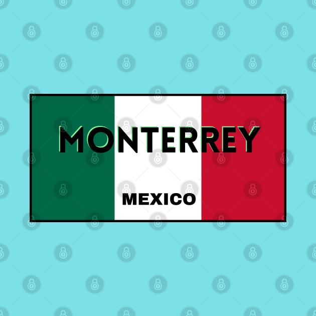 Monterrey City in Mexican Flag Colors by aybe7elf