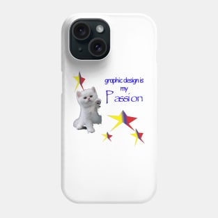 Graphic design is my passion Phone Case