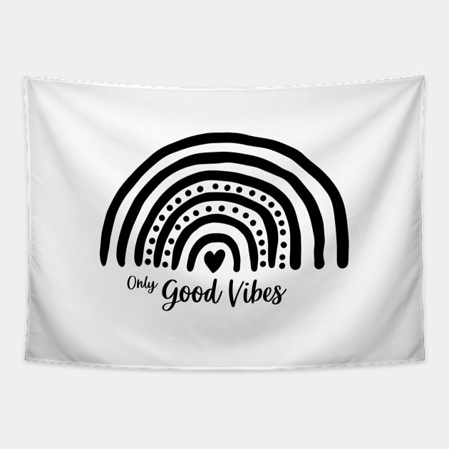 Only good vibes. Rainbow gift boho t-shirt Tapestry by Lobster Pixels