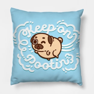 Puglie Keep On Pootin Pillow