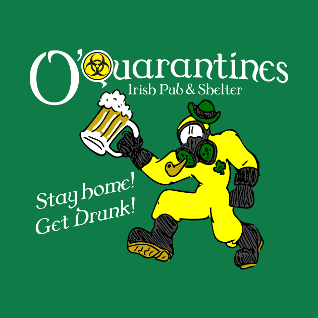 O'Quarantines Irish Pub by Dave