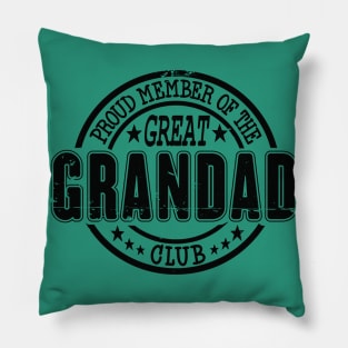 Proud Member of the Great Grandad Club Pillow