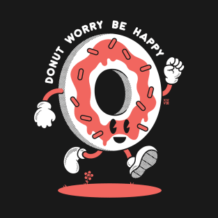 Donut Worry T-Shirt