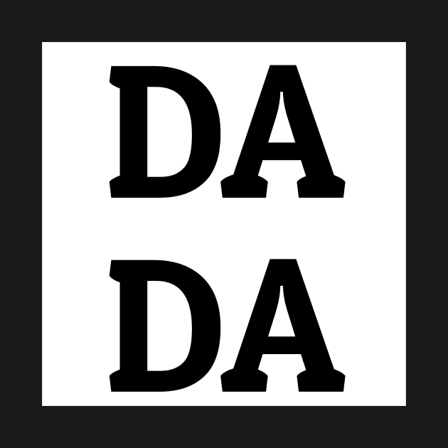 Dada T shirt by SunArt-shop