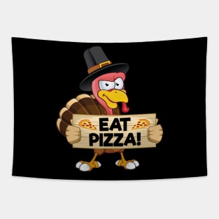 Turkey Eat Pizza Kids Adult Vegan Funny Thanksgiving Tapestry