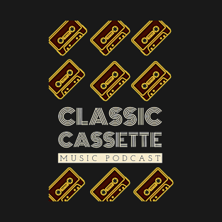 Classic Cassete Music Podcast T-Shirt