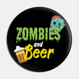 Zombies and beer Pin