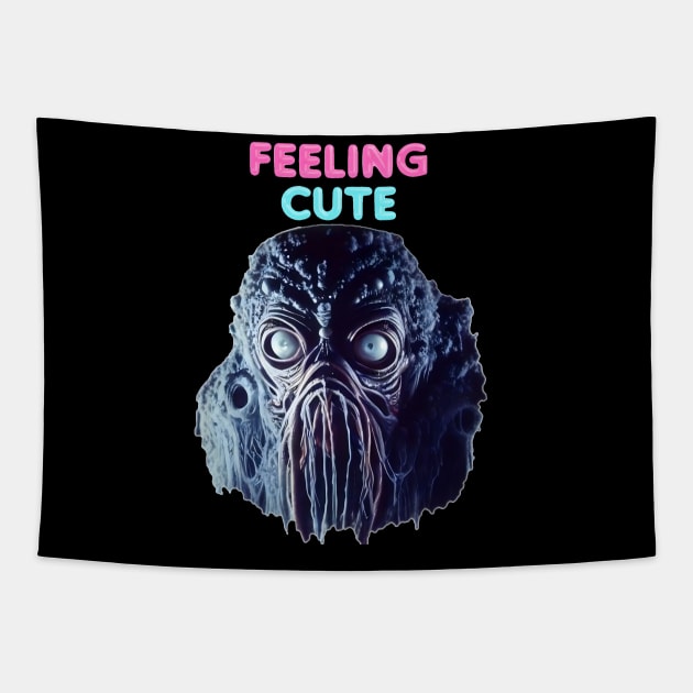 Feeling cute Tapestry by NightvisionDesign