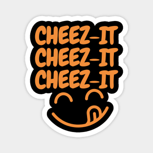 Cheez-it!!! Magnet