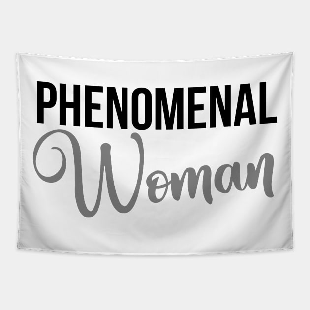 Phenomenal Woman Tapestry by UrbanLifeApparel