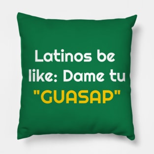 Latins Hipanic Shirt in Spanish Pillow