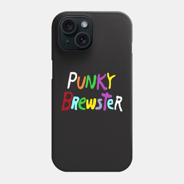 Punky Brewster Phone Case by Hoydens R Us