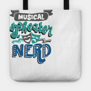 Musical Theater Nerd Tote